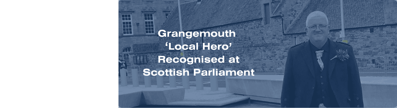 Grangemouth ‘Local Hero’ Recognised at Scottish Parliament